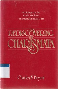 Rediscovering the charismata