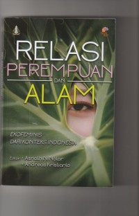 Relasi perempuan dan alam: ekofeminis