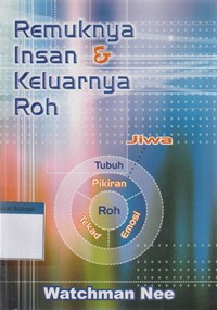 Remuknya insan dan keluarnya roh