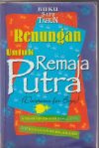 Renungan untuk remaja putra