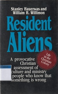 Resident aliens: life in the christian colony