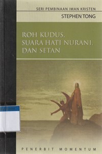 Roh kudus, suara hati nurani dan setan