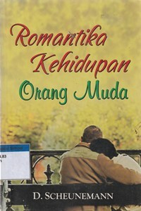 Romantika kehidupan orang muda