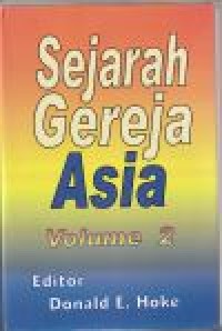 Sejarah gereja Asia vol.2
