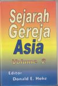 Sejarah gereja Asia vol.2