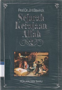 Sejarah kerajaan Allah 2: perjanjian baru