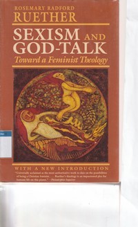 Sexism and God talk toward a feminist theology