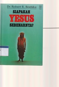 Siapakah Yesus sebenarnya