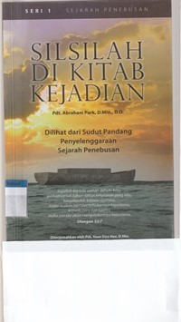 Silsilah di kitab Kejadian: dilihat dari sudut pandang penyelenggaraan sejarah penebusan