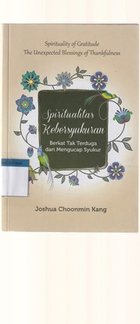 Spiritualitas kebersyukuran: berkat tak terduga dari mengucap syukur