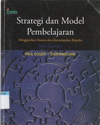 Strategi dan model pembelajaran : mengajarkan konten dan keterampilan berpikir