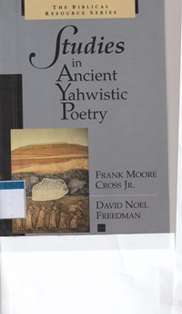 Studies in ancient yahwistic poetry