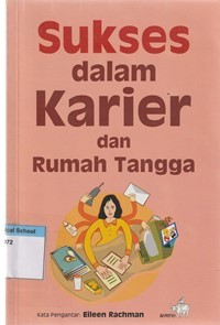 Sukses dalam karier dan rumah tangga