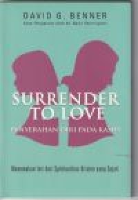 Penyerahan diri pada kasih [surrender to love]