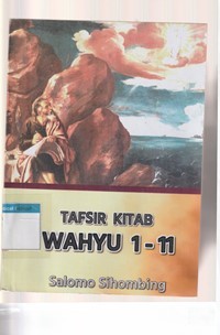 Tafsiran Kitab Wahyu 1-11