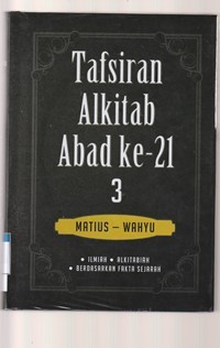 Tafsiran Alkitab abad ke 21 jilid 3: Injil Matius-Wahyu