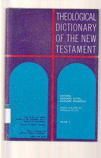 Theological dictionary of the new testament volume 10