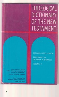 Theological dictionary of the new testament volume 2