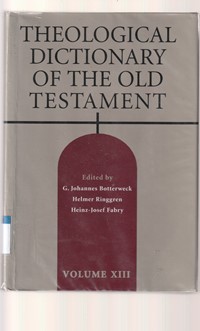 Theological dictionary of the old testament volume 13