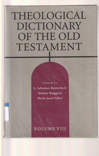 Theological dictionary of the old testament volume 8