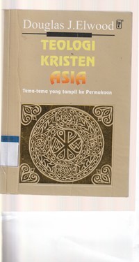 Teologi kristen asia: tema-tema yang tampil ke permukaan