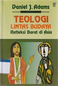 Teologi lintas budaya: refleksi barat di Asia