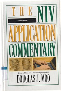 Romans: the NIV application commentary