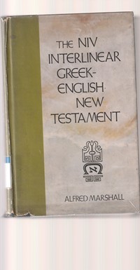 The NIV interlinear greek-english new testament