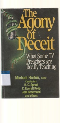 The agony of deceit: what some tv preachers are really teaching