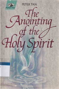 The anointing of the Holy Spirit