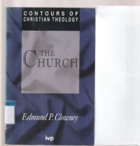 The church: contours of christian theology