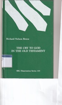 The cry to God in the old testament