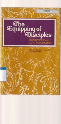 The equipping of disciples