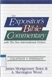 Galatians and Ephesians: the expositor's bible ...