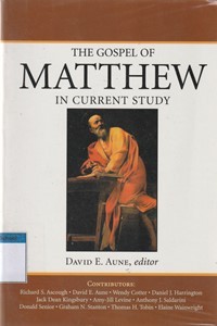 The gospel of Matthew in current study