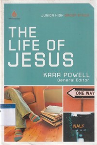 The life of Jesus