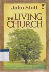 The living church: menanggapi pesan kitab suci yang bersifat tetap dalam budaya yang berubah