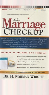 The marriage check up: sesehat apakah pernikahan anda sesungguhnya