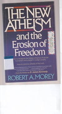 The new atheism and the erosion of freedom