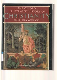 The oxford illustrated history of christianity