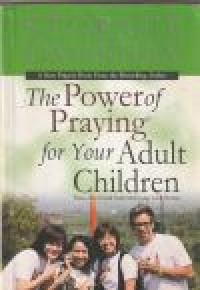 Kekuatan doa untuk anak anda yang telah dewasa [The power of praying for your adult children]