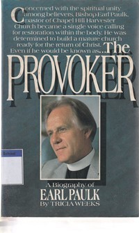 The provoker: a biography of Earl Paul K