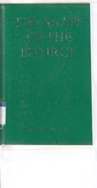 The shape of the liturgy