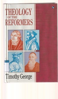 Theology of the reformers