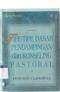 Tipe-tipe dasar pendampingan dan konseling pastoral