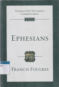 Tyndale new testament commentaries: Ephesians