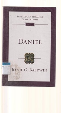 Tyndale old testament commentaries: Daniel