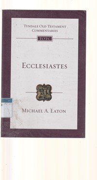 Tyndale old testament commentaries: Ecclesiastes