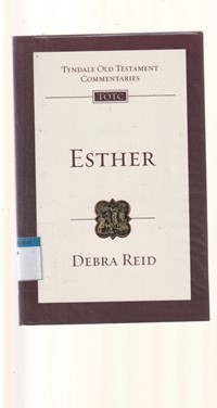 Tyndale old testament commentaries: Esther