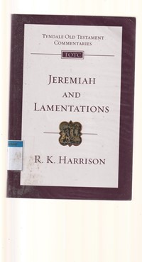 Tyndale old testament commentaries: Jeremiah and Lamentations